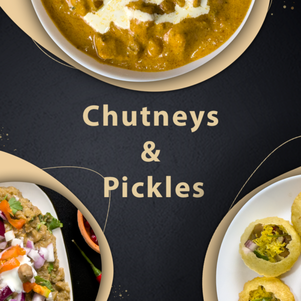 Chutneys & Pickles