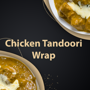 Chicken Tandoori Wrap