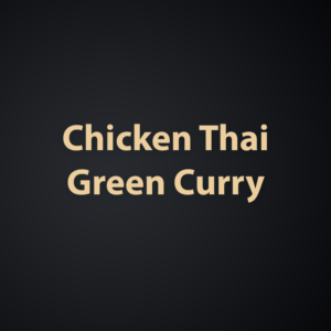 Chicken Thai Green Curry